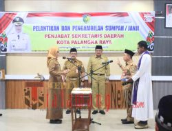 Dilantik Sebagai Pj. Sekda Kota Palangka Raya, Joni Harta Komitmen Dukung Program Pemerintah 