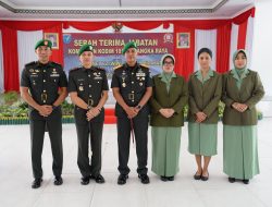 Danrem 102/ Pjg Pimpin Sertijab Dandim 1016/ Plk