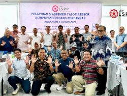 LSP LSPP Gelar Pelatihan dan Asesmen Calon Asesor Kompetensi Perbankan Angkatan II Tahun 2024