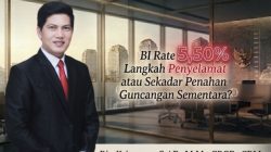 BI Rate 5,50%: Langkah Penyelamat atau Sekadar Penahan Guncangan Sementara?